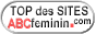 TOP des 
sites ABCfeminin.com